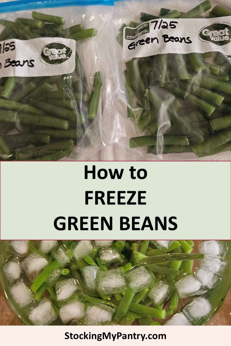 How to Freeze Green Beans (Step-by-Step with Photos) - Stocking My Pantry